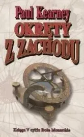 okrety-z-zachodu-ksiega-v-cyklu-boze-monarchie-paul-kearney