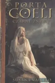 czarne-zniwa-porta-coeli-tom-2-susana-vallejo