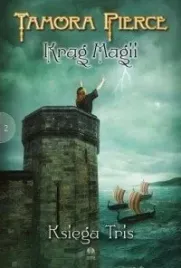krag-magii-tom-2-ksiega-tris-tamora-pierce