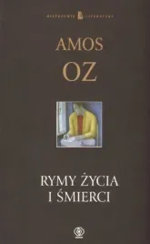 rymy-zycia-i-smierci-amos-oz