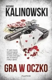 gra-w-oczko-grzegorz-kalinowski