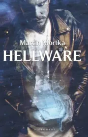 hellware-marcin-mortka
