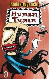 human-tuman-radek-wysocki