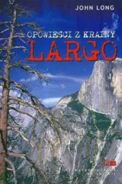 opowiesci-z-krainy-largo