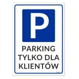 znak-parking-tylko-dla-klientow-korfed