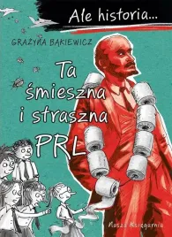 ale-historia-ta-smieszna-i-straszna-prl-w-3