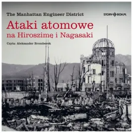 ataki-atomowe-na-hiroszime-i-nagasaki-audiobook