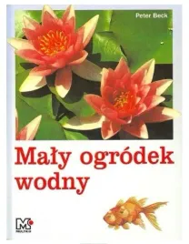 ksiazka-maly-ogrodek-wodny-peter-beck