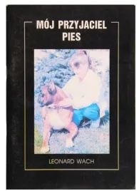 ksiazka-moj-przyjaciel-pies-l-wach