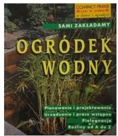 ksiazka-sami-zakladamy-ogrodek-wodny