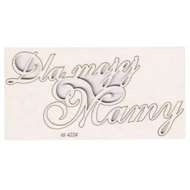tekturka-scrapki-napis-dla-mojej-mamy