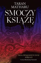 saga-zwiazanych-dusz-t-2-smoczy-ksiaze