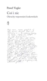 cos-i-nic-okruchy-wspomnien-krakowskich