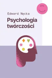 psychologia-tworczosci-nowe-wydanie-edward-necka
