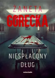 niesplacony-dlug-zaneta-gorecka