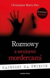 rozmowy-z-seryjnymi-mordercami-najgorsi-na-swiecie