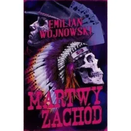 martwy-zachod-emilian-wojnowski