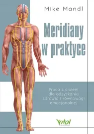 meridiany-w-praktyce-praca-z-cialem-dla-odzyskania-zdrowia-i-rownowagi-emo