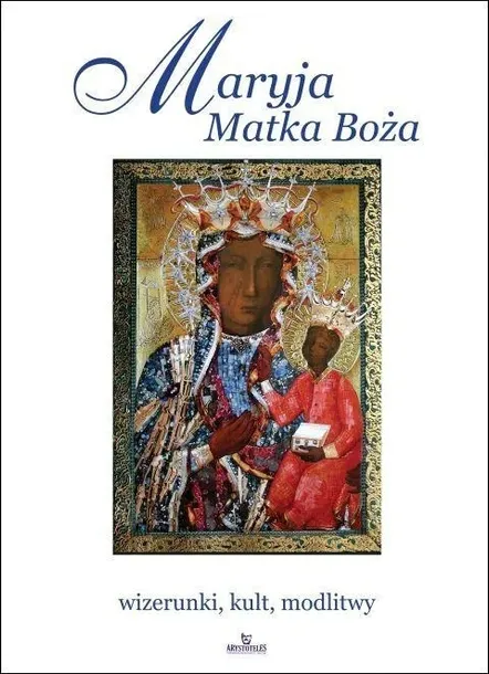 maryja-matka-boza-wydawnictwo-arystoteles