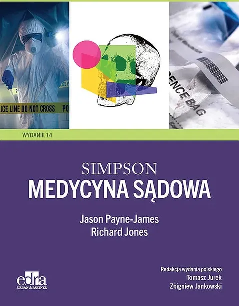 MEDYCYNA SĄDOWA SIMPSON - Payne- James J. ,Jones R.