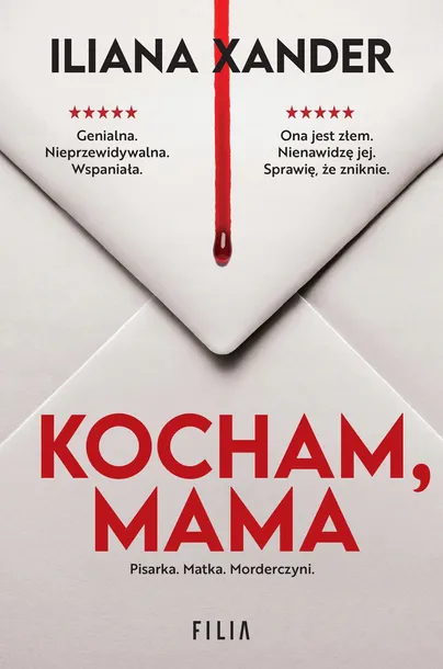 KOCHAM, MAMA - ILIANA XANDER