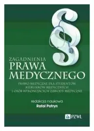 zagadnienia-prawa-medycznego-patryn-rafal