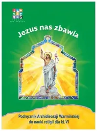 katechizm-sp-6-jezus-nas-zbawia-podr-warmia