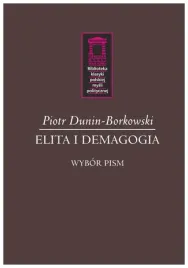 elita-i-demagogia-piotr-dunin-borkowski