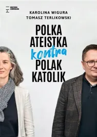 polka-ateistka-kontra-polak-katolik-karolina-wigura-tomasz-terlikowski