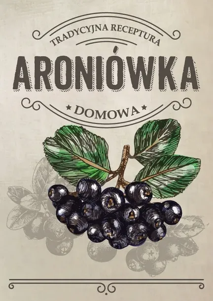 10 sztuk naklejki 75x107 ARONIÓWKA nalewka aroniowa etykiety samoprzylepne