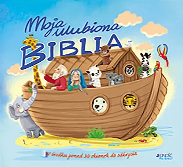 MOJA ULUBIONA BIBLIA - Ola Makowska,Barbara Żołądek