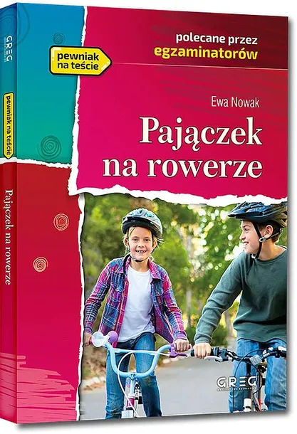 PAJĄCZEK NA ROWERZE. LEKTURA Z OPRACOWANIEM - Ewa Nowak