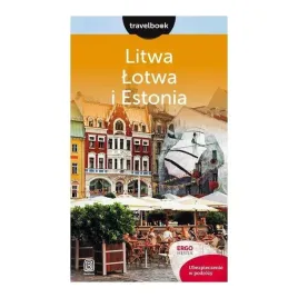 litwa-lotwa-estonia-travelbook-przewodnik-bezdroza