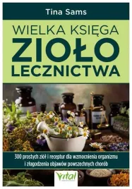 wielka-ksiega-ziololecznictwa-300-prostych-ziol