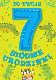karnet-urodzinowy-siodme-urodzinki