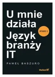 u-mnie-dziala-jezyk-branzy-it-w-2-baszuro-pawel