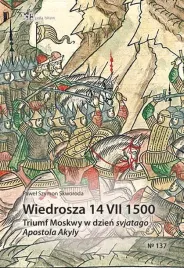 wiedrosza-14-vii-1500-triumf-moskwy-w-dzien