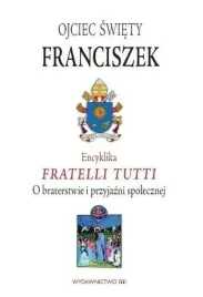 encyklika-fratelli-tutti-m-wydawnictwo