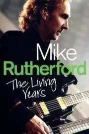 mike-rutherford-the-living-years