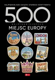 500-najpiekniejszych-miejsc-europy-praca-zbiorowa