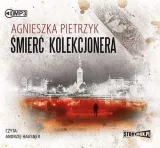 smierc-kolekcjonera-audiobook-autor-agnieszka-pietrzyk