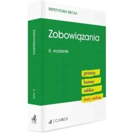 zobowiazania-pytania-kazusy-tablice-testy-c-h-beck