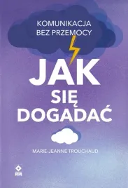 jak-sie-dogadac-komunikacja-bez-przemocy-rm