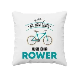 nie-mam-czasu-musze-isc-na-rower-poduszka-prezent-dla-rowerzysty