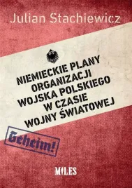 niemieckie-plany-organizacji-wojska-polskiego