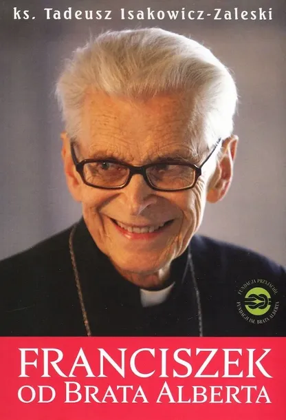 franciszek-od-brata-alberta-tytul-franciszek-od-brata-alberta