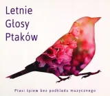 letnie-glosy-ptakow-cd-stan-opakowania-oryginalne