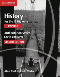 history-for-the-ib-diploma-paper-2-authoritarian-states-20th-century
