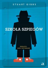 szkola-szpiegow-stuart-gibbs-jarek-westermark