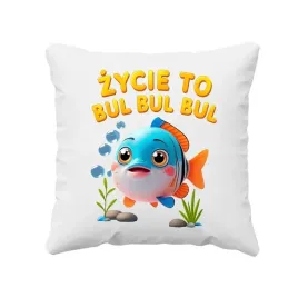 zycie-to-bul-bul-bul-bul-smieszna-poduszka-na-prezent-dla-meza-kumpla